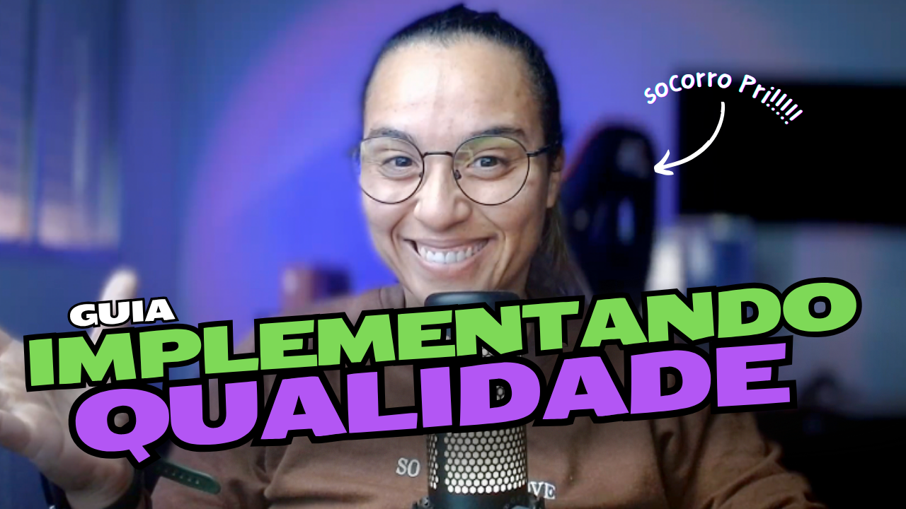 Como implementar qualidade no seu time